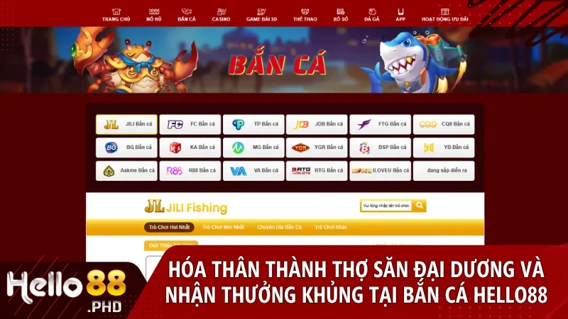 Hóa thân thành thợ săn đại dương và thu về phần thưởng khủng tại hello88