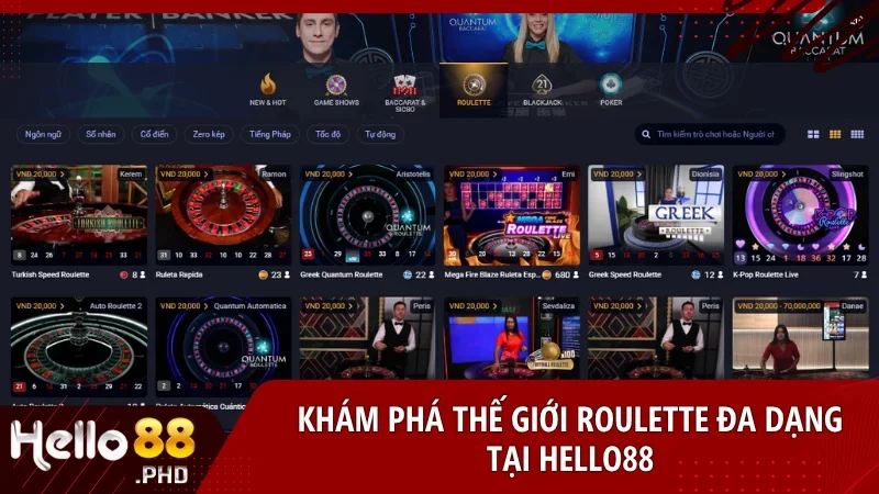 Hệ sinh thái Roulette Hello88 đa dạng về phong cách, ngôn ngữ và tỷ lệ thưởng, phù hợp mọi phong cách chơi.
