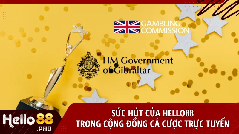 Hello88 hoạt động hợp pháp dưới sự giám sát của Gambling Commission và Chính phủ Gibraltar